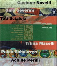 Gastone Novelli..SEI GRANDI