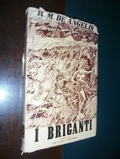 De Angelis R.M.; I BRIGANTI 