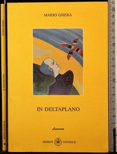 IN DELTAPLANO. MARIO GHERA