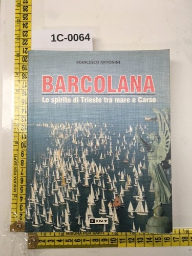 Barcolana spirito di - barcolana,