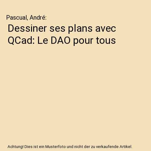 Dessiner ses plans avec - , qcad