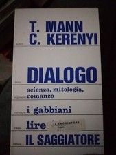 Mann e Kereny DIALOGO scienza