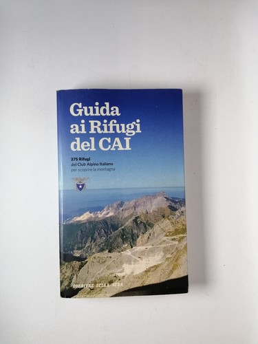 Guida rifugi del cai - ai,