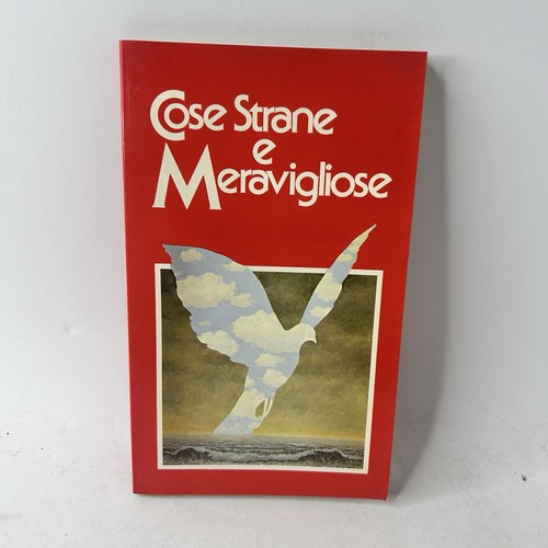 Cose strane meravigliose il - e, meravigliose-il