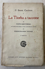 Rarissima edizione Libro Ferdinando Russo Il Gran Cortese e La Tiorba a taccone