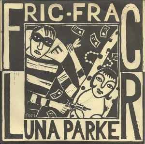 Luna parker fric - frac,, 7"