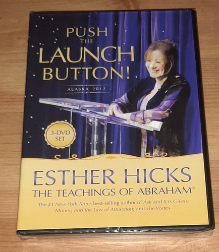 Esther hicks push the - hicks:,