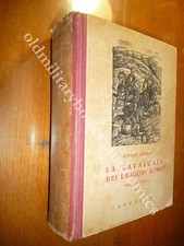 LA CAVALCATA DEI DRAGONI ROSSI ATTILIO CREPAS BATTAGLIA DI MONTEROTONDO ROMANZO