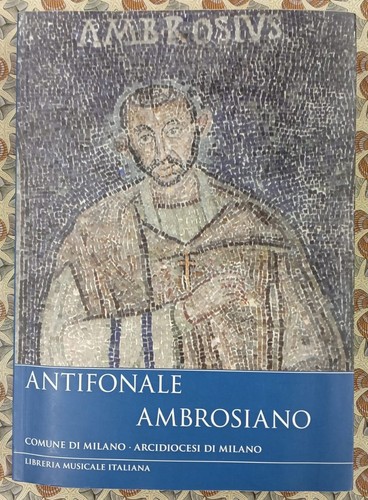 Antifonale ambrosiano 2011 - antifonale,