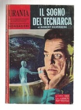 Urania 265 IL SEGNO DEL TECNARCA - Robert Silverberg - 24 settembre 1961