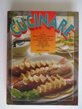 CUCINARE Carne, Pesce, Verdure, Uova, Dolci... - Edizioni della Ginestra