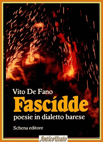 Fascidde poesie dialetto - fascidde,