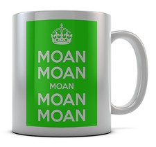 Keep Calm Moan Tazza Tazza