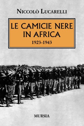Camicie nere africa - le,
