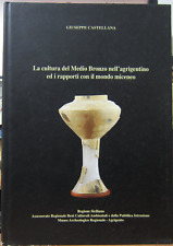 Libro La Cultura del Medio Bronzo nell'Agrigentino ed i Rapporti Mondo Miceneo