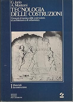 Tecnologia delle costruzioni - tecnologia,