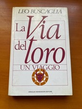 LA VIA DEL TORO un viaggio LEO