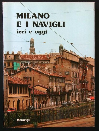 Milano navigli ieri - e, e