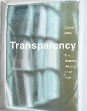 Transparency: The Material