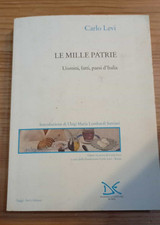 LE MILLE PATRIE di CARLO LEVI