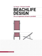 Beachlife design. Per un
