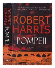 HARRIS, ROBERT Pompeii 2003