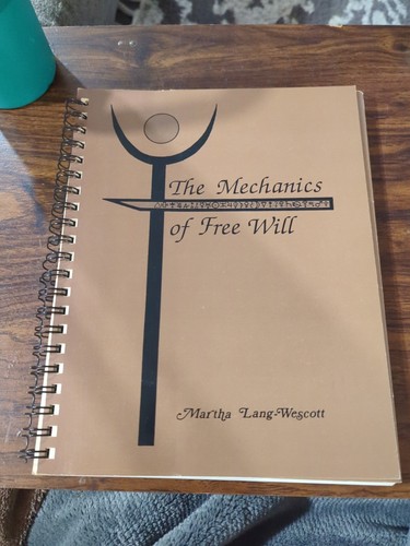 The mechanics free will by - the, will-