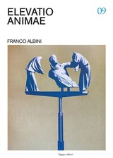 Elevatio animae franco albini - franco,