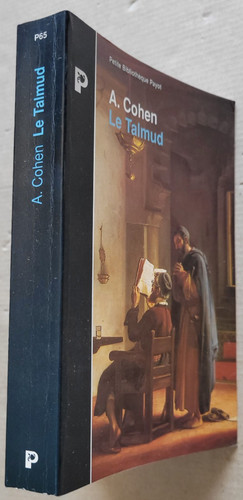 Talmud abraham cohen éd - le, talmud,