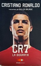 Libro CR7 la Biografia - Cristiano Ronaldo raccontato da Guillem Balague