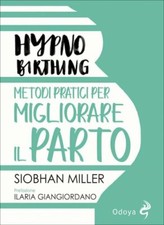 LIBRO HYPNOBIRTHING. METODI