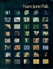 PAIK - Nam June Paik. Catalogo, Whitney Museum of American Art, New York 1982