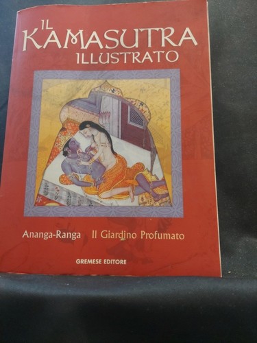 Kamasutra illustrato ananga - illustrato,