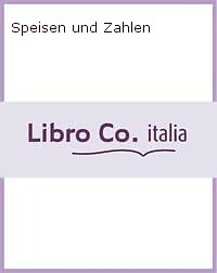Speisen und zahlen - zahlen,