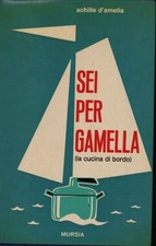 Sei per Gamella. Il libro