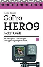 GoPro HERO9 Pocket Guide: Die