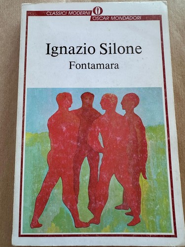 Fontamara ignazio silone - fontamara,