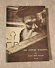 LES COPTES D'EGYPTE. AUT. DOCTEUR ABBAS CHALABY. EDIZIONE IN PROPRIO DEL 1973.