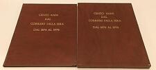 LR- CENTO ANNI DAL CORRIERE DELLA SERA 1876 - 1976 VOLUME RILEGATO- C- YFS220