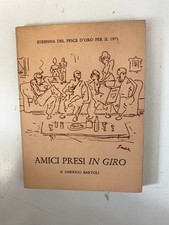 AMICI PRESI IN GIRO, AMERIGO