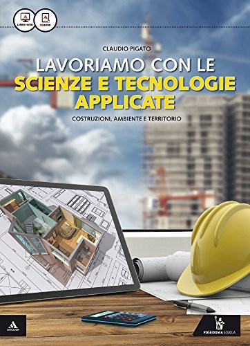 Lavoriamo con scienze e - lavoriamo, le