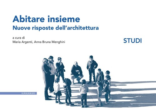 Libri abitare insieme nuove - abitare, insieme.