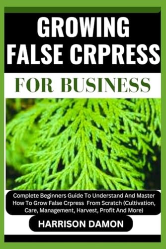 Growing false crpress for - false,