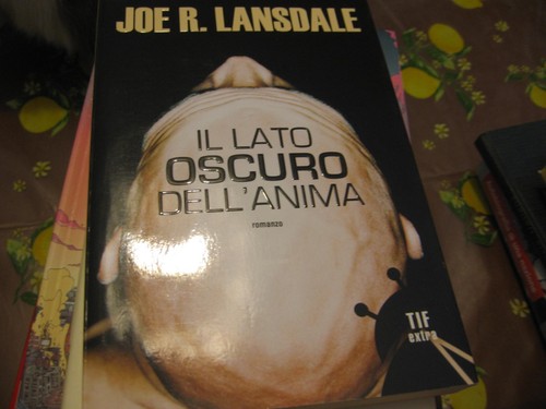 Lansdale lato oscuro - il,