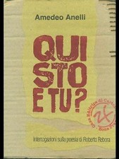 Qui sto e tu? - Amedeo Anelli