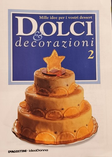 Dolci decorazioni 6 volumi - e,