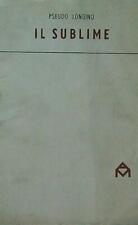 IL SUBLIME LONGINO PSEUDO ALESSANDRO MINUZIANO EDITORE 1949 ESTETICA