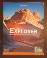 IL NUOVO EXPLORER. LEZIONI E IMMAGINI DI SCIENZE DELLA TERRA