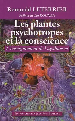 Les plantes psychotropes la - psychotropes,