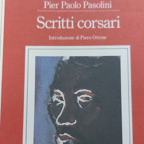 Pier paolo pasolini scritti - -,